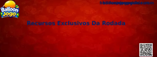 Recursos Exclusivos Da Rodada Balloon Jogo