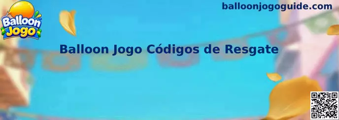 Balloon Jogo Códigos de Resgate