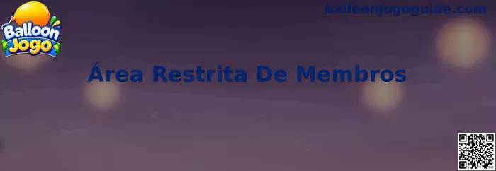 Área Restrita De Membros Balloon Jogo