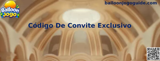 Código De Convite Exclusivo Balloon Jogo